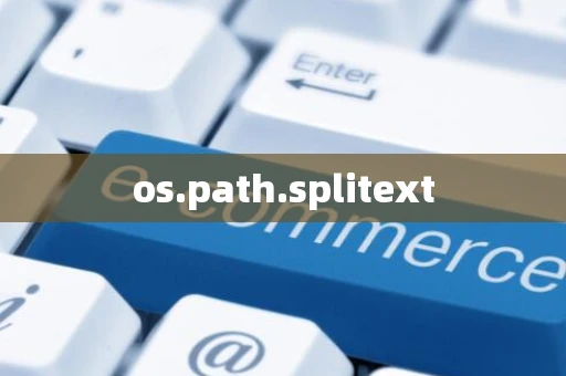 os.path.splitext