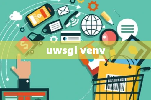 uwsgi venv