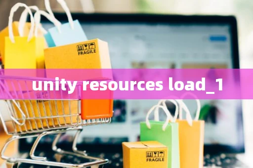 unity resources load_1