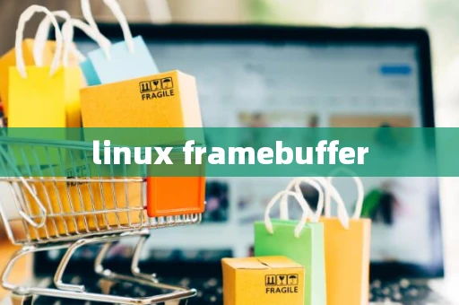 linux framebuffer