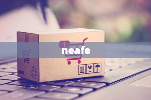 neafe