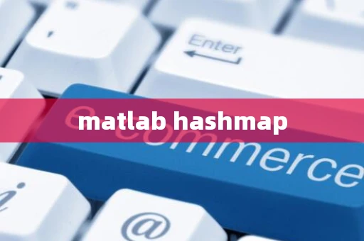 matlab hashmap