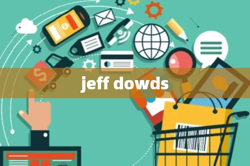 jeff dowds