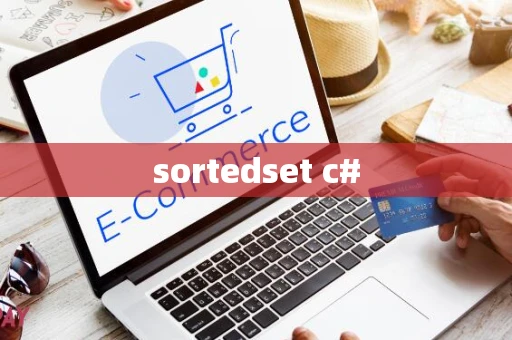 sortedset c#